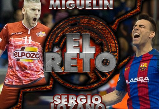 El Reto: Miguelín vs Sergio Lozano